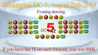 800$! 7 winning forecasts Washington DC 5, 27th August 2019 Evening