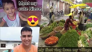 Haidrabad unnao || Meet My Cute bhanji 😊| @WatchTheWorldBeauty