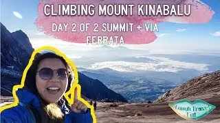Climb Mount Kinabalu Day 2 of 2: summit ascent and Via Ferrata