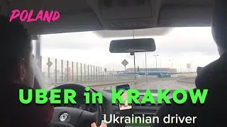 Ukrainian Driver in Krakow - UBER to Krakow Airport