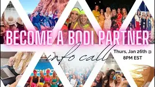 Bodi Partner info Call