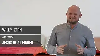 Jesus im AT finden - Teil 4 | Das Buch Hiob (Willy Zorn)