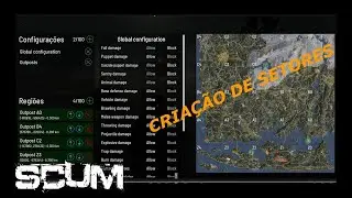 SCUM 0.95 - CONFIGURA&Ccedil;&Atilde;O DE &Aacute;REAS NO MAPA - PVE/PVP - [MAP CONFIG]