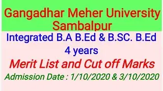 Integrated B.Ed 2020 Merit List and Cuttoff || G M University Sambalpur || B.ed First slection 2020