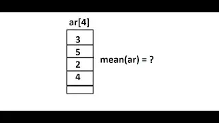 Find the mean value of given array: {3,5,2,4}