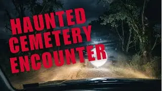 Terrifying Encounter at Kentucky&rsquo;s Most Haunted Cemetery - True Horror story
