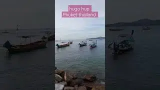 hugo hup Phuket thailand day time  #video #phuket #reel #shorts