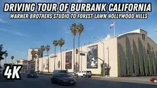 Driving to Warner Brothers and Forest Lawn Hollywood Hills in Burbank