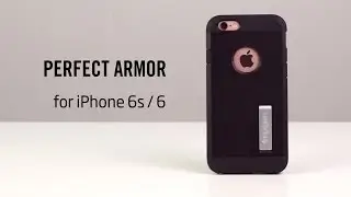Spigen Perfect Armor for iPhone 6s & iPhone 6