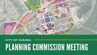 Chaska Planning Commission Meeting 1.14.25