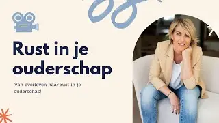 Rust in je Ouderschap  1