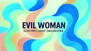 Electric Light Orchestra - Evil Woman (Sped Up) | HD Audio