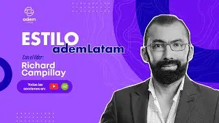 Estilo ademLatam con Richard C. | Inv: Alejandra C. , Rodolfo L. y Benjam&iacute;n&nbsp;M.