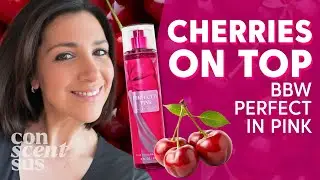 BBW Perfect In Pink Fine Fragrance Mist Perfume Review - A Wearable Powdery Floral Cherry EDP EDT