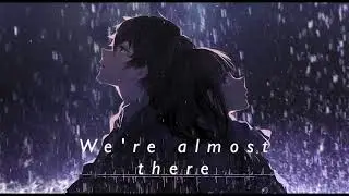 [Nightcore] - Rainy Zurich (The Fray)