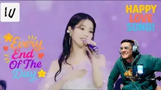 IU &mdash; СЛУШАЮ ВПЕРВЫЕ &mdash; КАЖДЫЙ КОНЕЦ ДНЯ &mdash; ВИДЕО С КОНЦЕРТА | РЕАКЦИЯ БРИТАНСКОГО АВТОРА ПЕСЕН КЕВА