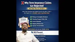 ❌ Why Term Insurance Claims Get Rejected And How You Can Avoid It. www.kgfinvest.com