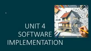 BCA SEMESTER 4 | SOFTWARE ENGINEERING| UNIT 4 SOFTWARE IMPLEMENTATION