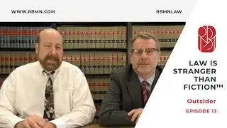 Law Is Stranger Than Fiction | Episode 13 Outsider