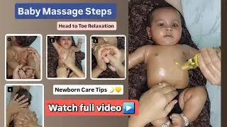 Full Body Baby Massage Tutorial By Grandma| Better Sleep + Relaxation | Newborn Care Tips 🌙💛