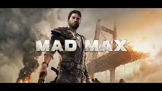Прохождения игры Mad Max часть 5