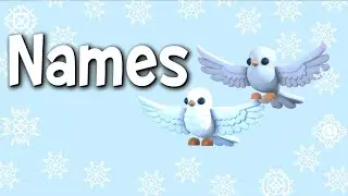 25+ NAMES FOR TURTLE DOVES IN ADOPT ME ROBLOX CHRISTMAS UPDATE