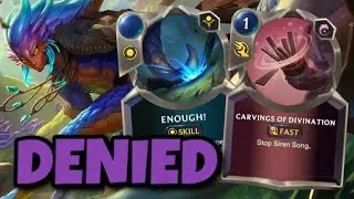 Putting A Stop To Siren Song Decks! | Legend of Runeterra