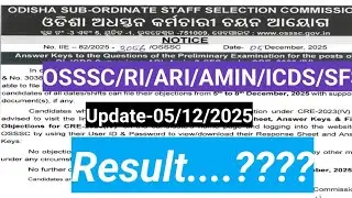 OSSSC Update RI/ARI/AMIN/ICDS/SFS ...Result ??//KRUSNANSHU//STUDYSTART//