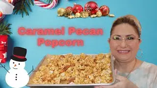 Holiday gift giving Caramel Pecan Popcorn | Palomitas de ma&iacute;z con caramelo y nueces