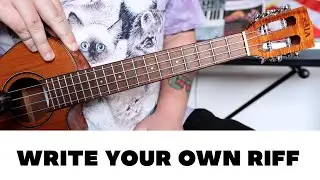 How to Write a Riff on Ukulele - 7 Different Techniques