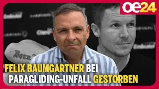 „Der Schock ist sehr groß.“ | Felix Baumgartner bei Paragliding-Unfall gestorben |  ⁨@geraldgrosz⁩