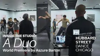 Inside the Studio: A Duo, a World Premiere by Aszure Barton | Hubbard Street Dance Chicago