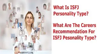 ISFJ Personality Type Explained | Best Careers & Jobs for ISFJs MBTI