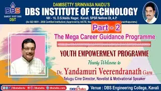 Career Development Programme By Yandamuri Veerendranath | Youth Empowerment Part - 2 | DBS Talks