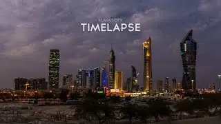 Kuwait City TimeLapse | 4K UHD