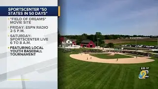 ESPN SportsCenter will feature Field of Dreams as part of nationwide tour