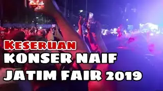 Konser Naif Di Jatim Fair 2019 Grandcity Surabaya