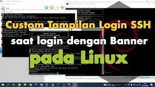 Custom Merubah Tampilan SSH Login dengan Banner pada Linux dengan mudah