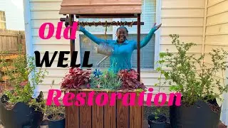 TIMELAPSE of OLD GARDEN WELL RESTORATION//Restore Your Stuff and SAVE MONEY