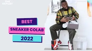The Outlet Episode 21: Best sneaker collaboration of the 2022!