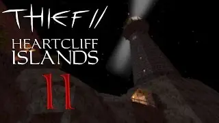 FENPHOENIX | Thief 2 FM: Heartcliff Islands - 11 - Brainteaser