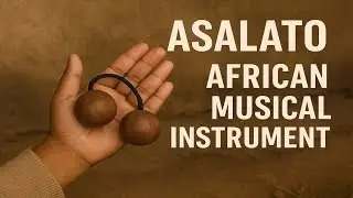 Asalato - Traditional West African percussion instrument.