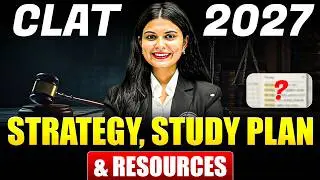 CLAT 2027 Preparation Plan 📅 | Month-Wise Roadmap (Jan–Dec) | CLAT 2027 Complete Strategy & Roadmap