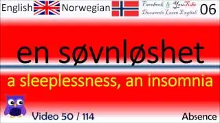 50 Absence / Frav&aelig;r Norsk - Engelske Ord / Norwegian - English Words / Engelsk Ord