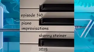 Improvisations Episode 140