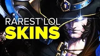 Top 16 Rarest LoL Skins (2017)