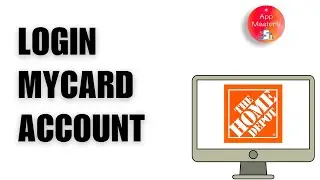 How to Sign in to Your Homedepot.com MyCard Account