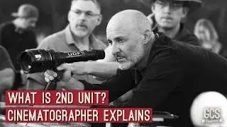 What is 2nd Unit in Filmmaking? (Show Short)