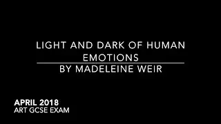 Light And Dark of Human Emotions - Art GCSE 2018