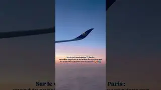 [ Vol Guadeloupe - Paris avec Air Cara&iuml;bes : Un lever de soleil inoubliable en plein ciel ]